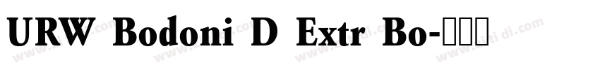 URW Bodoni D Extr Bo字体转换